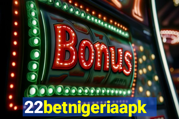 22betnigeriaapk