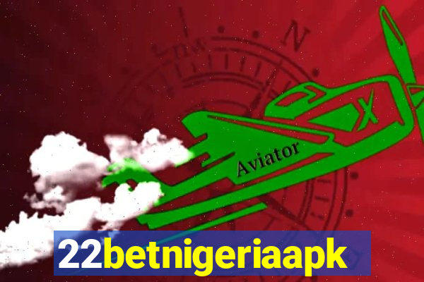 22betnigeriaapk