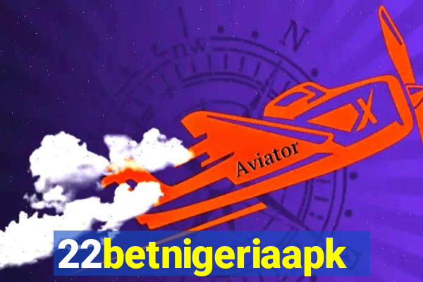 22betnigeriaapk