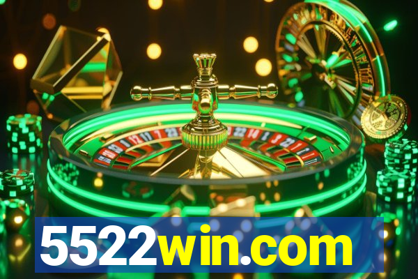 5522win.com