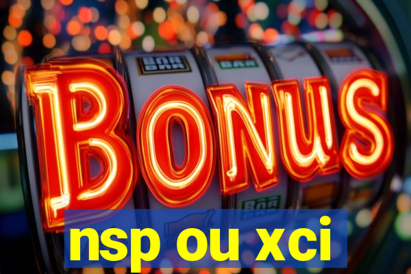 nsp ou xci