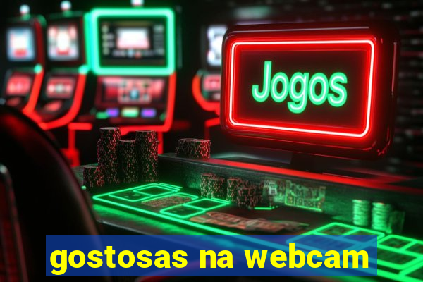 gostosas na webcam