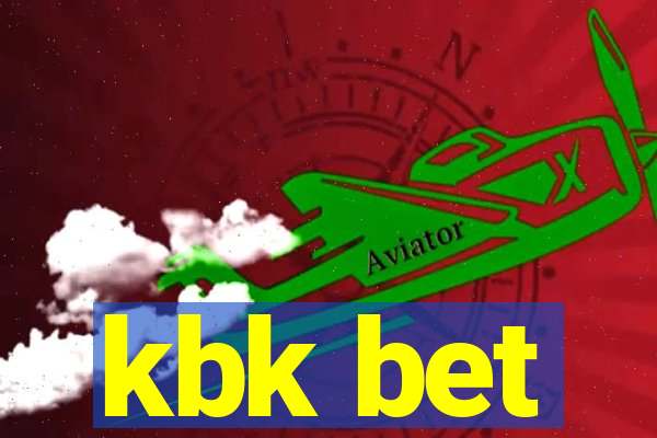 kbk bet