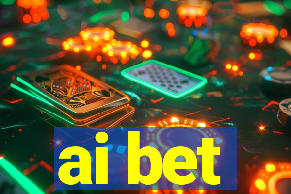 ai bet