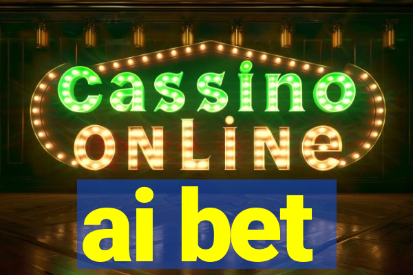 ai bet