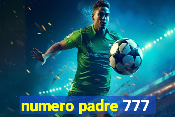 numero padre 777