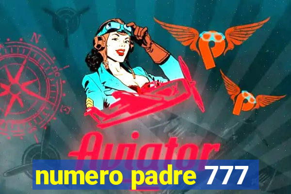 numero padre 777