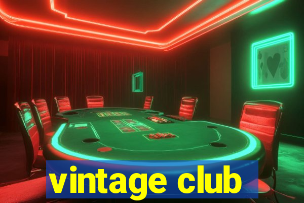 vintage club