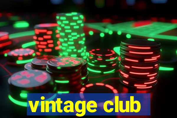 vintage club