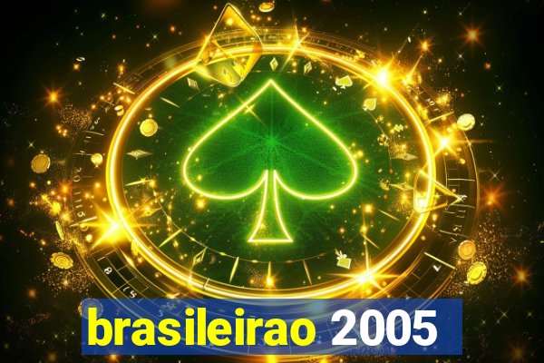 brasileirao 2005