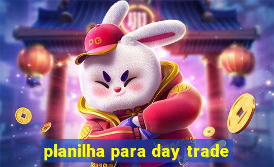 planilha para day trade