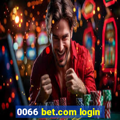 0066 bet.com login