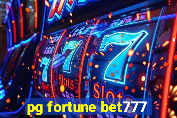 pg fortune bet777