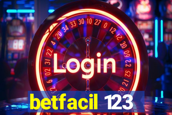 betfacil 123