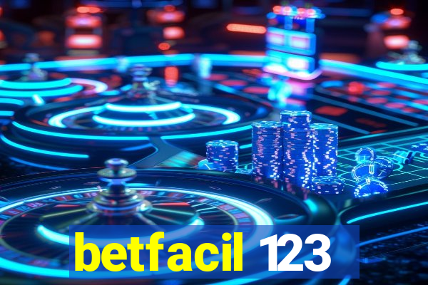 betfacil 123