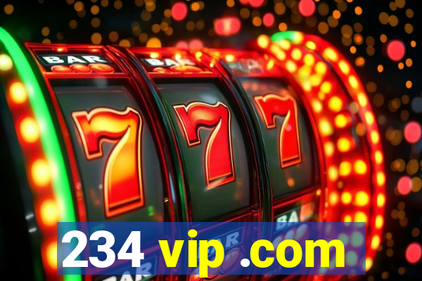 234 vip .com