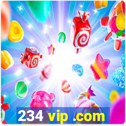 234 vip .com