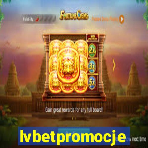 lvbetpromocje