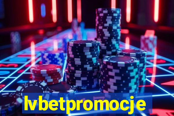 lvbetpromocje