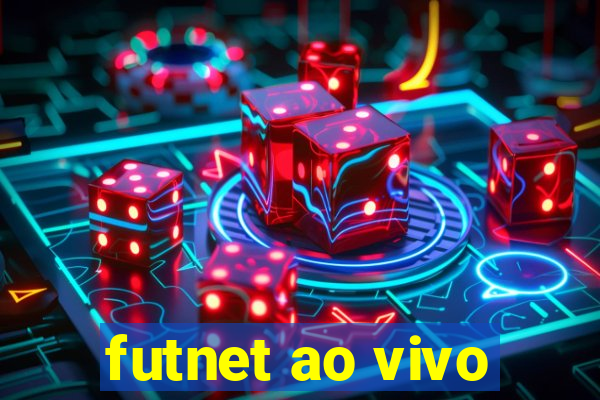 futnet ao vivo