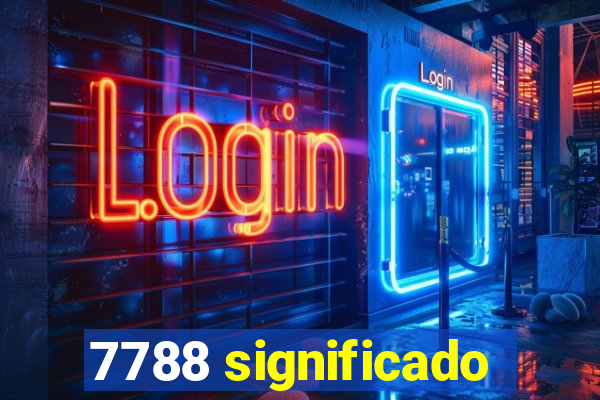 7788 significado