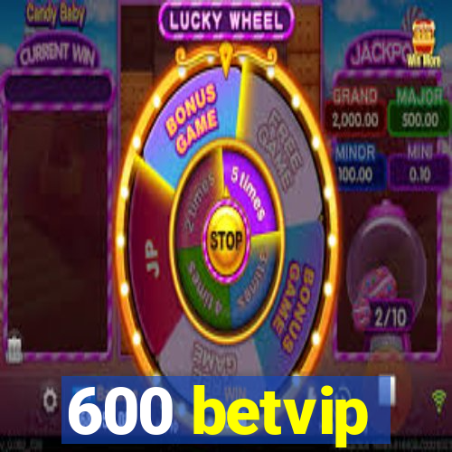 600 betvip