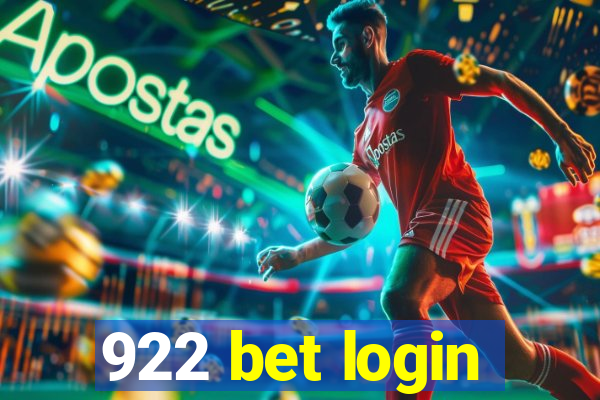 922 bet login