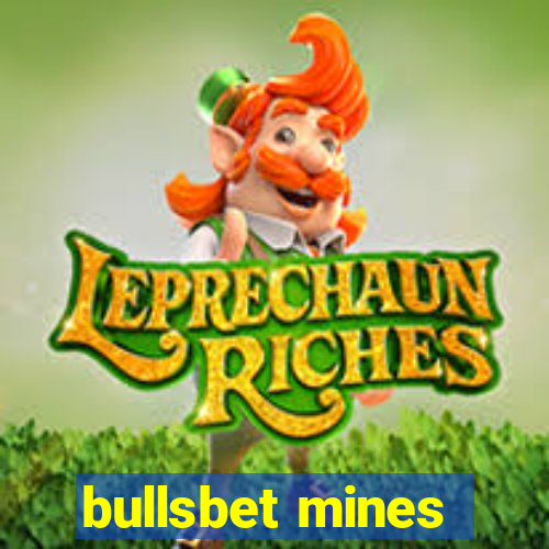 bullsbet mines