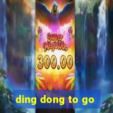 ding dong to go