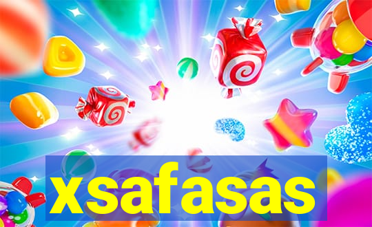 xsafasas