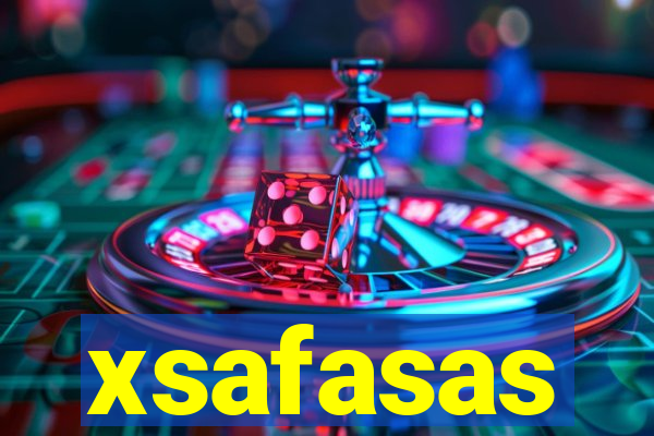 xsafasas