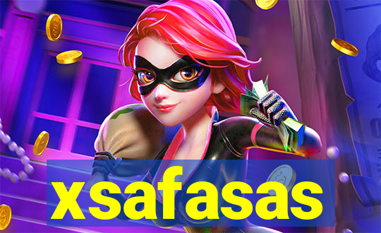 xsafasas