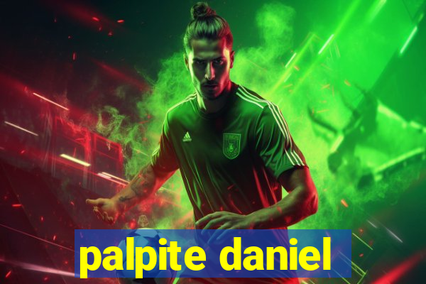 palpite daniel