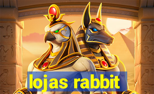 lojas rabbit