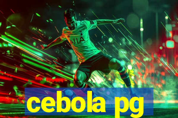 cebola pg