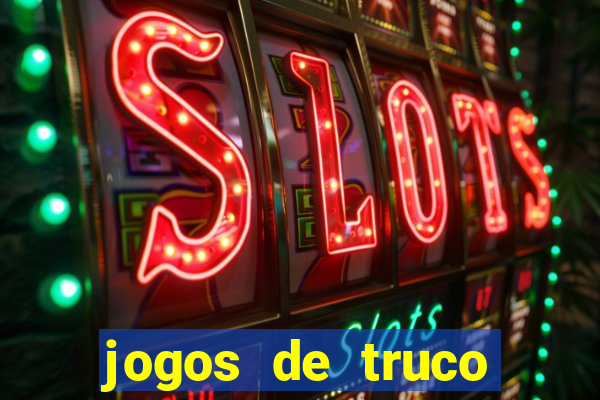 jogos de truco online valendo dinheiro