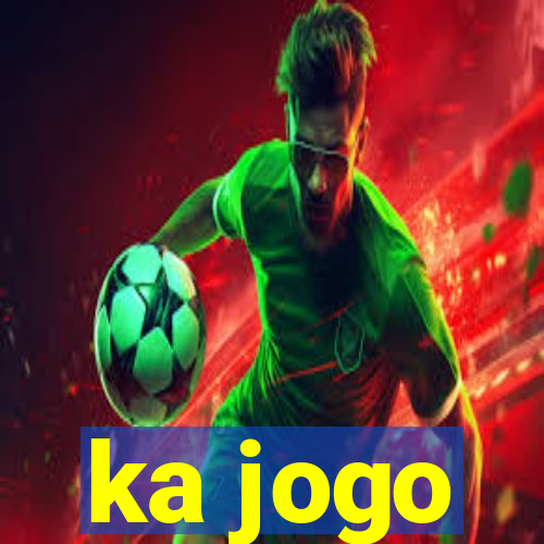 ka jogo