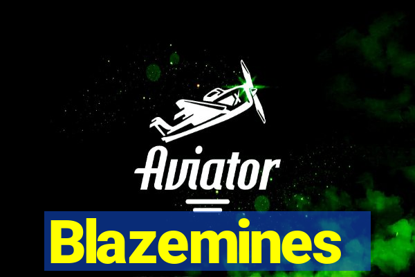 Blazemines