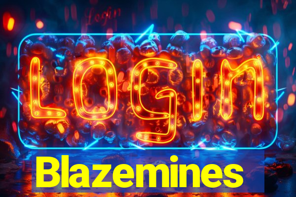 Blazemines