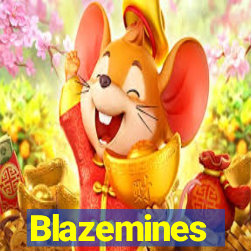 Blazemines