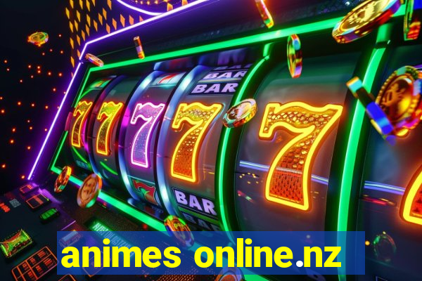 animes online.nz