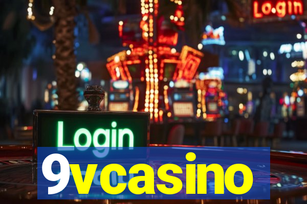 9vcasino