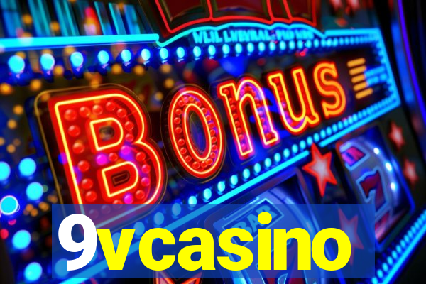 9vcasino