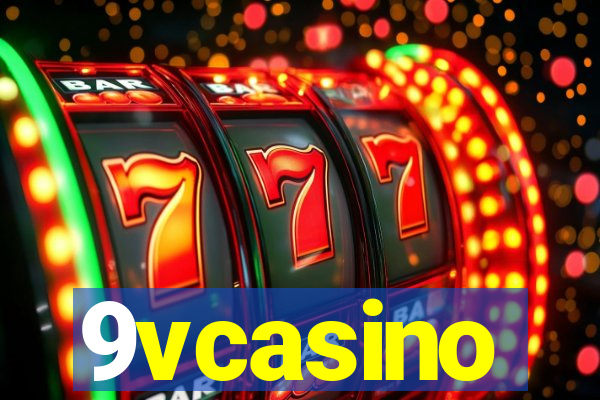 9vcasino