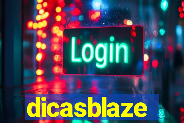 dicasblaze