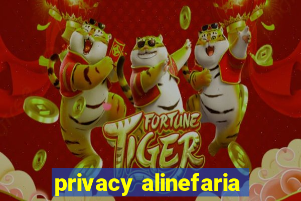 privacy alinefaria