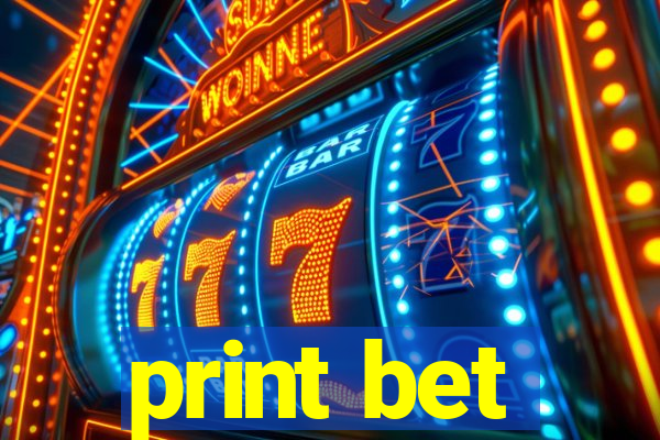 print bet