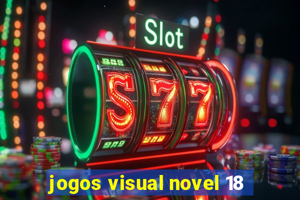 jogos visual novel 18