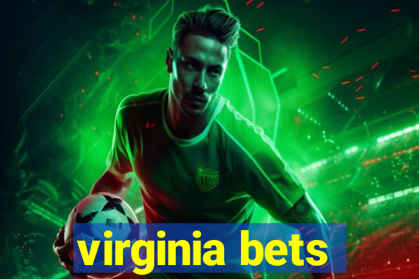 virginia bets