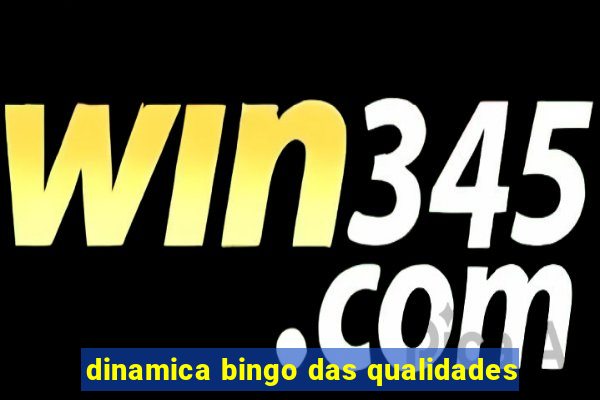 dinamica bingo das qualidades